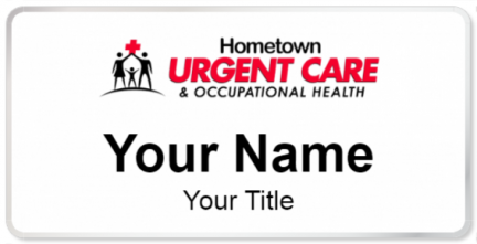 Custom name badges for Hometown Urgent Care