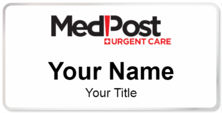 Custom name badges for MedPost Urgent Care