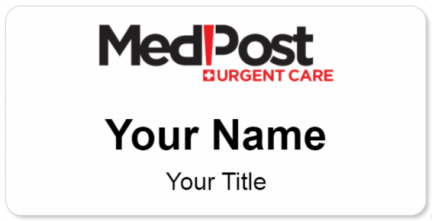 Custom name badges for MedPost Urgent Care