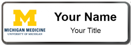 Custom name badges for University of Michigan Hospitals and Health Center