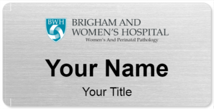 Custom name badges for Brigham and Womens Hospital