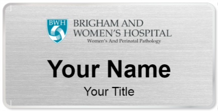 Custom name badges for Brigham and Womens Hospital