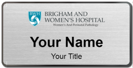 Custom name badges for Brigham and Womens Hospital