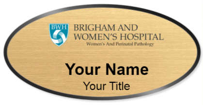 Custom name badges for Brigham and Womens Hospital