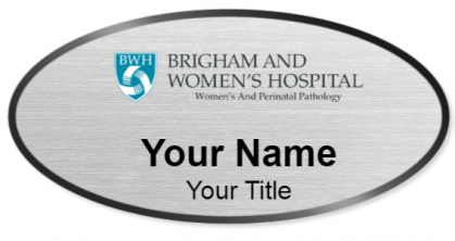 Custom name badges for Brigham and Womens Hospital