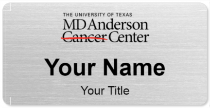Custom name badges for University of Texas MD Anderson Cancer Center