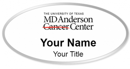 Custom name badges for University of Texas MD Anderson Cancer Center