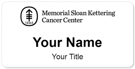 Custom name badges for Memorial Sloan Kettering Cancer Center