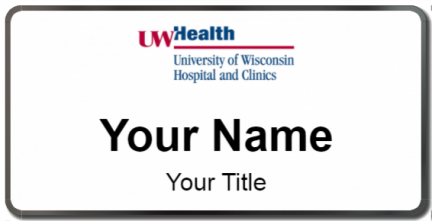 Custom name badges for University of Wisconsin Hospital and Clinics