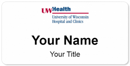 Custom name badges for University of Wisconsin Hospital and Clinics