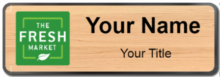 Custom name badges for The Fresh Market