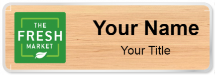 Custom name badges for The Fresh Market