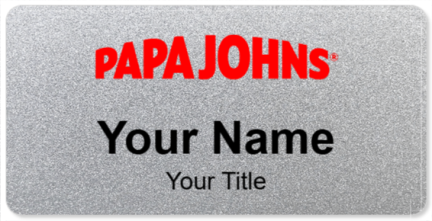 Custom name badges for Papa Johns