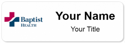 Custom name badges for Baptist Health South Montgomery