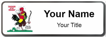 Custom name badges for Chicken in the Rough