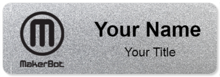Custom name badges for MakerBot