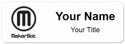 Custom name badges for MakerBot