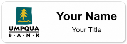 Custom name badges for Umpqua Bank