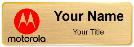 Custom name badges for Motorola