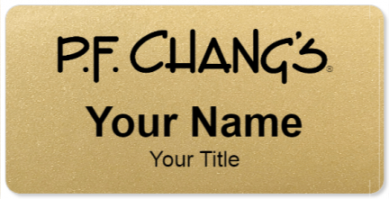 Custom name badges for PF Changs