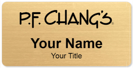 Custom name badges for PF Changs
