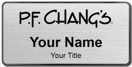 Custom name badges for PF Changs