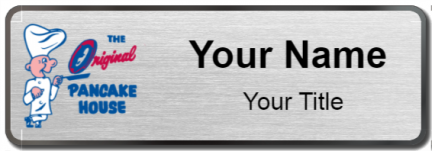 Custom name badges for The Original Pancake House