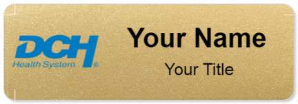 Custom name badges for DCH Regional Medical Center