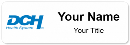 Custom name badges for DCH Regional Medical Center