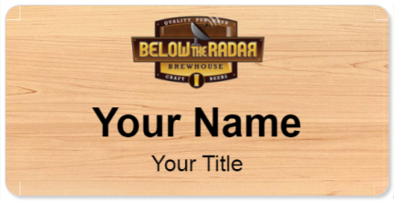 Custom name badges for Below the Radar Brewhouse