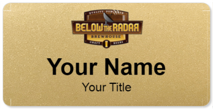 Custom name badges for Below the Radar Brewhouse