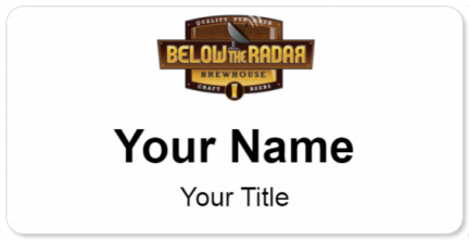 Custom name badges for Below the Radar Brewhouse