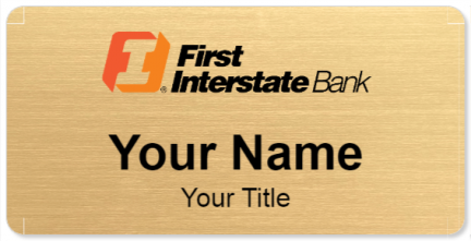 Custom name badges for First Interstate Bank