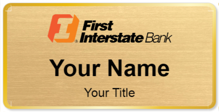 Custom name badges for First Interstate Bank