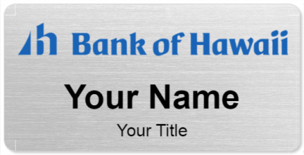 Custom name badges for Bank of Hawaii