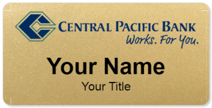 Custom name badges for Central Pacific Bank