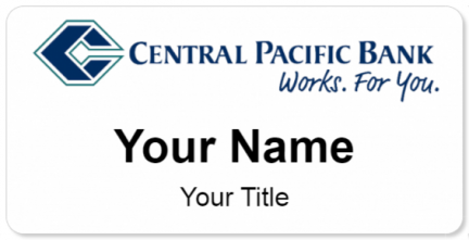 Custom name badges for Central Pacific Bank