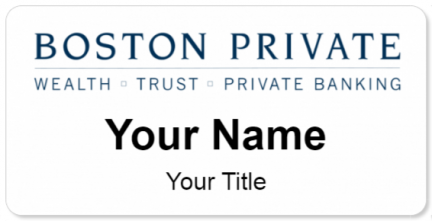 Custom name badges for Boston Private bank