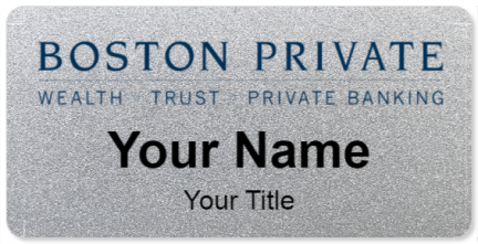 Custom name badges for Boston Private bank