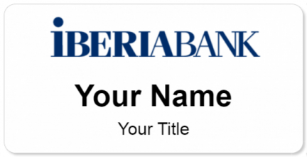 Custom name badges for Iberia Bank