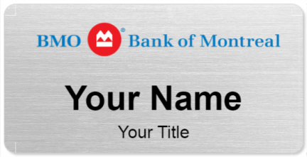 Custom name badges for BMO Bank of Montreal