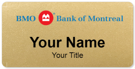 Custom name badges for BMO Bank of Montreal