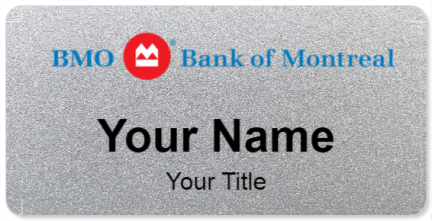 Custom name badges for BMO Bank of Montreal