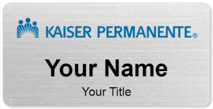 Custom name badges for Kaiser Permanente