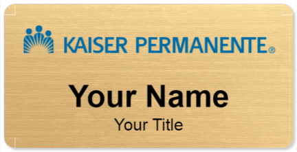 Custom name badges for Kaiser Permanente