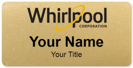 Custom name badges for Whirlpool Corporation
