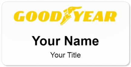 Custom name badges for Goodyear Tire & Rubber