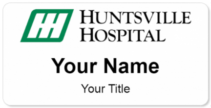 Custom name badges for Huntsville Hospital System