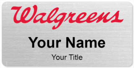 Custom name badges for WALGREENS