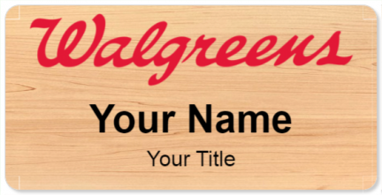 Custom name badges for WALGREENS